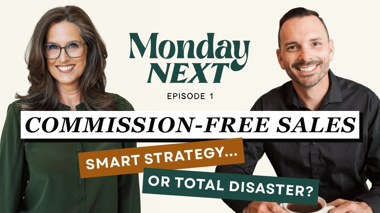 Commission-Free Sales. Smart Strategy or Total Disaster? | Monday Next Episode 1
