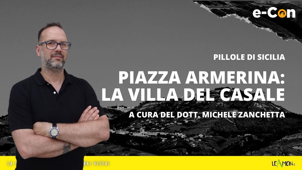 Piazza Armerina: la Villa del Casale