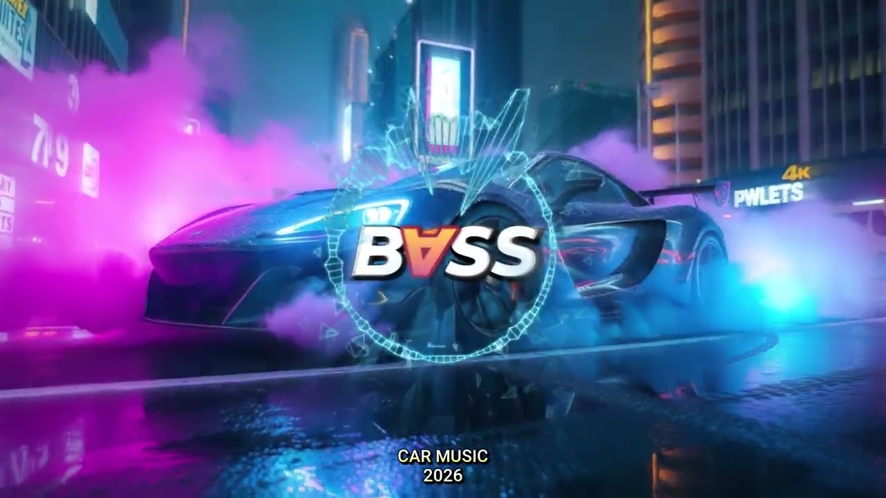 CAR MUSIC 🚗 | EDM REMIX 🔊 BASSBOOSTED CLUB BANGER 💃 DANCE PARTY 2026