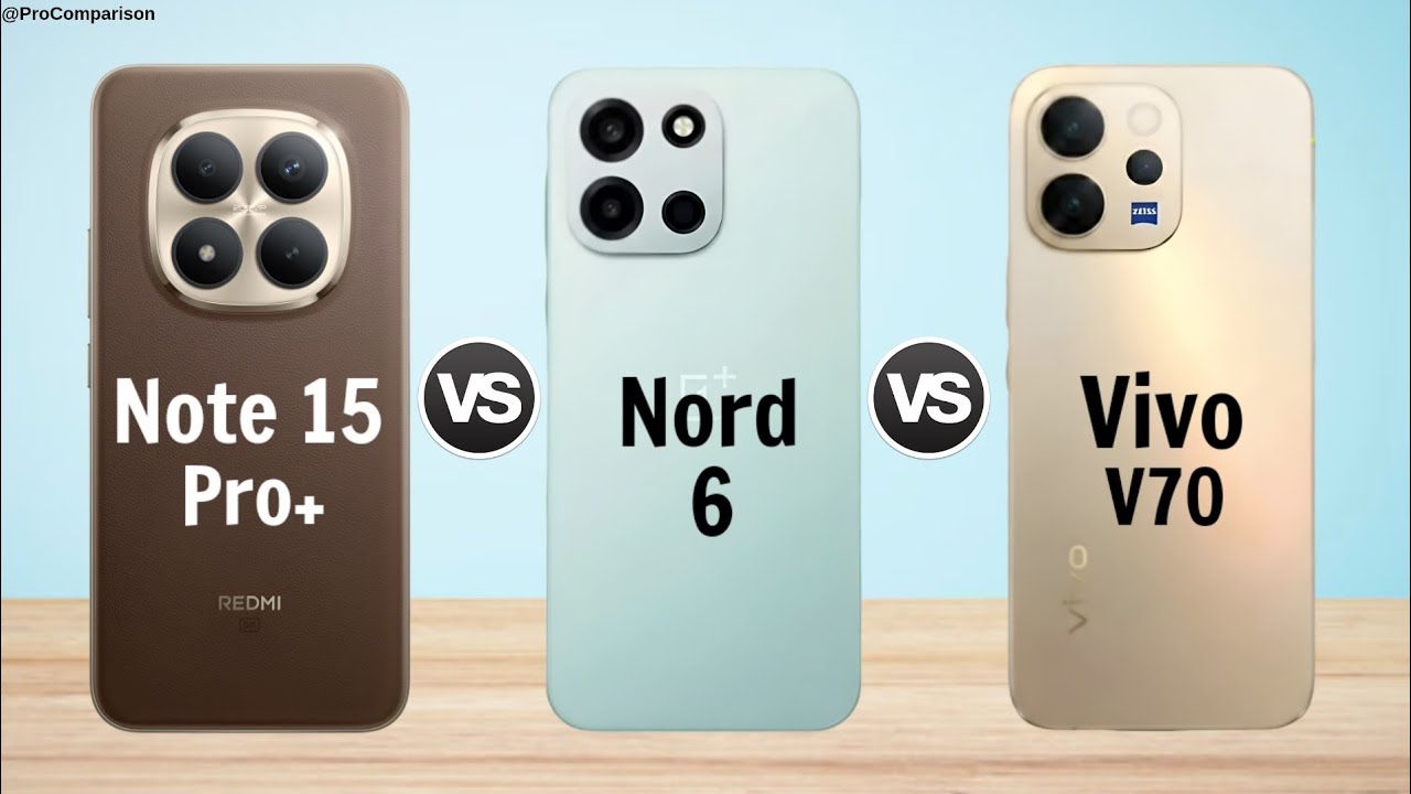 Redmi Note 15 Pro Plus 5G vs OnePlus Nord 6 5G vs Vivo V70 5G || Full Comparison 