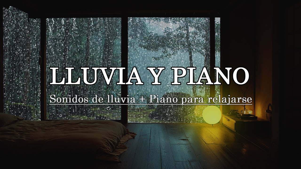 Piano tranquilo y lluvia constante para un sueño continuo