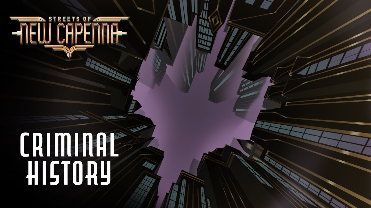 Criminal History | Streets of New Capenna - World Building | Magic: The Gathering - The Command Zone