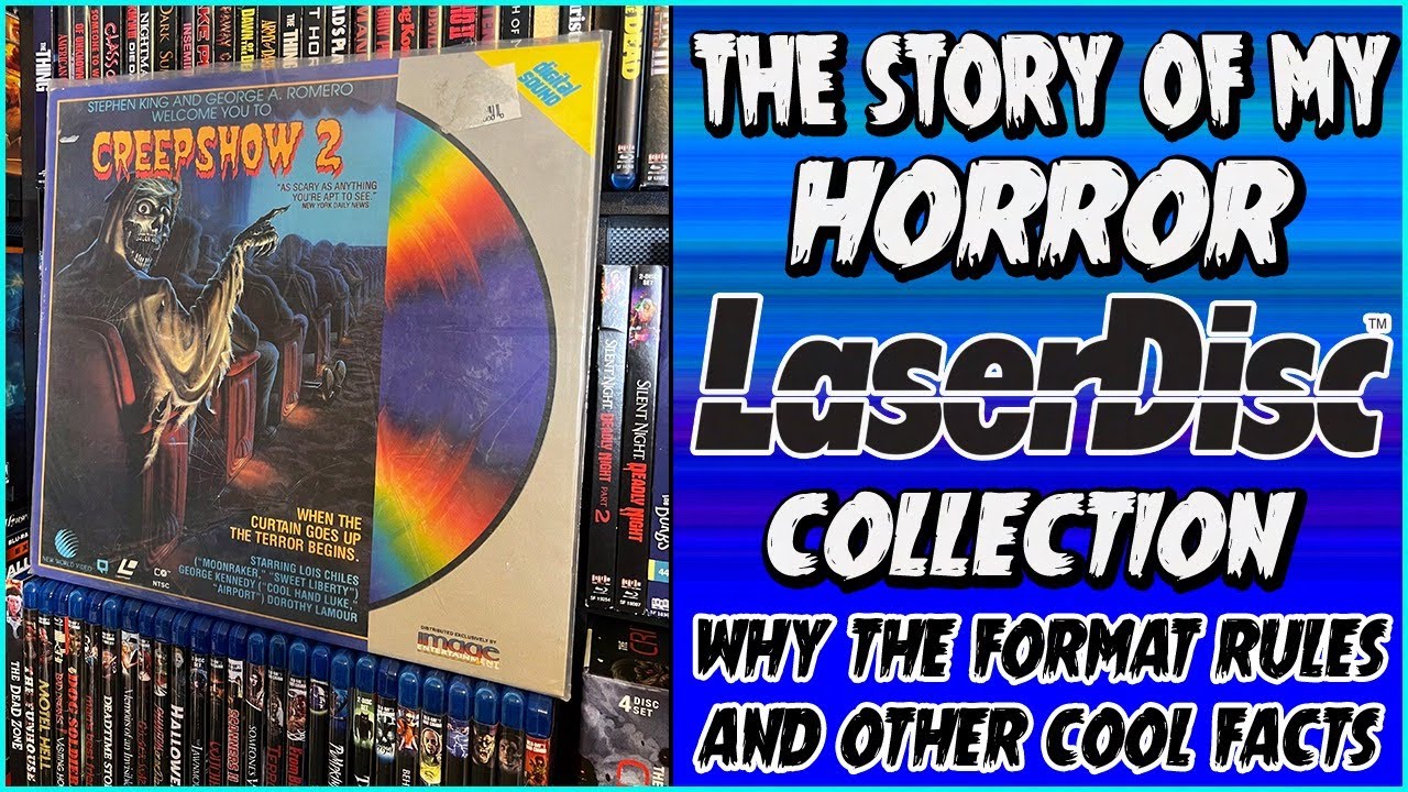 My Horror Laserdiscs | Special Edition Releases | Stories of my Collection and Why it's Awesome
