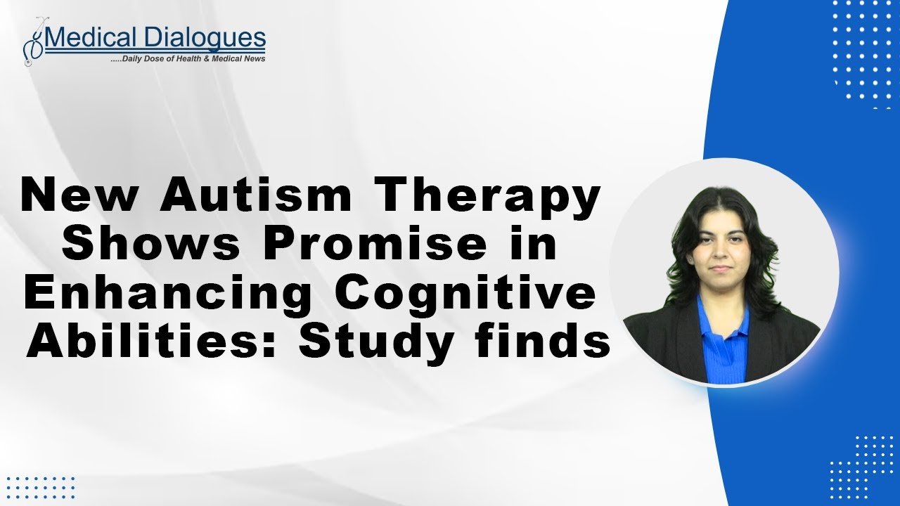New Autism Therapy Shows Promise in Enhancing Cognitive Abilities: Study finds