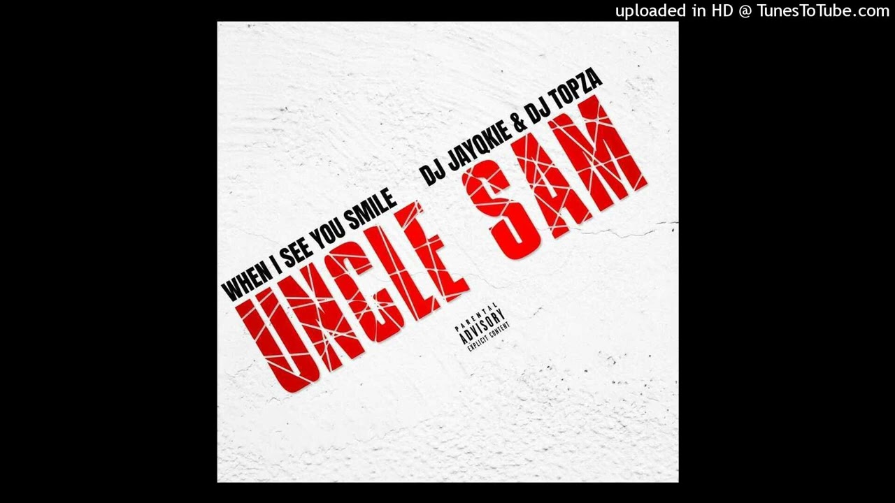 Uncle Sam - When I See You Smile - dJ JayQkiie & DJ Topza House RMX 2024