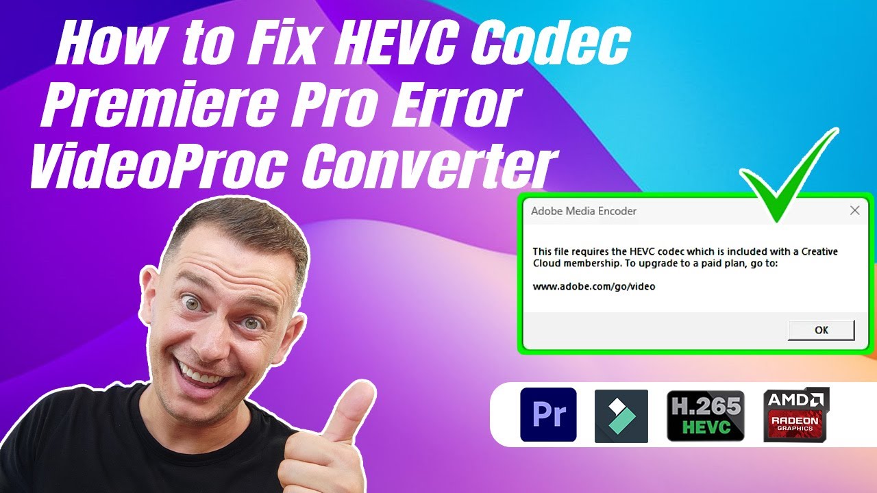 How to Fix HEVC Codec Premiere Pro Error with VideoProc Converter