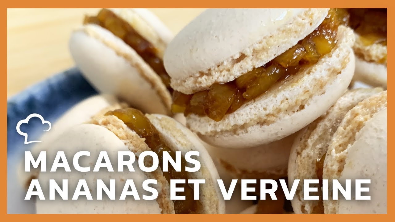 Macarons à l’ananas et verveine | Food'Cuisine