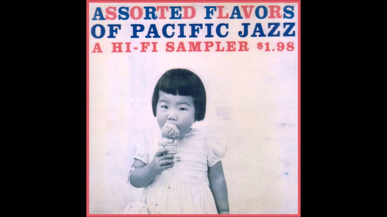 Assorted Flavors Of Pacific Jazz A ~ Mulligan, Baker, Twardzik, Shank, Chico Hamilton