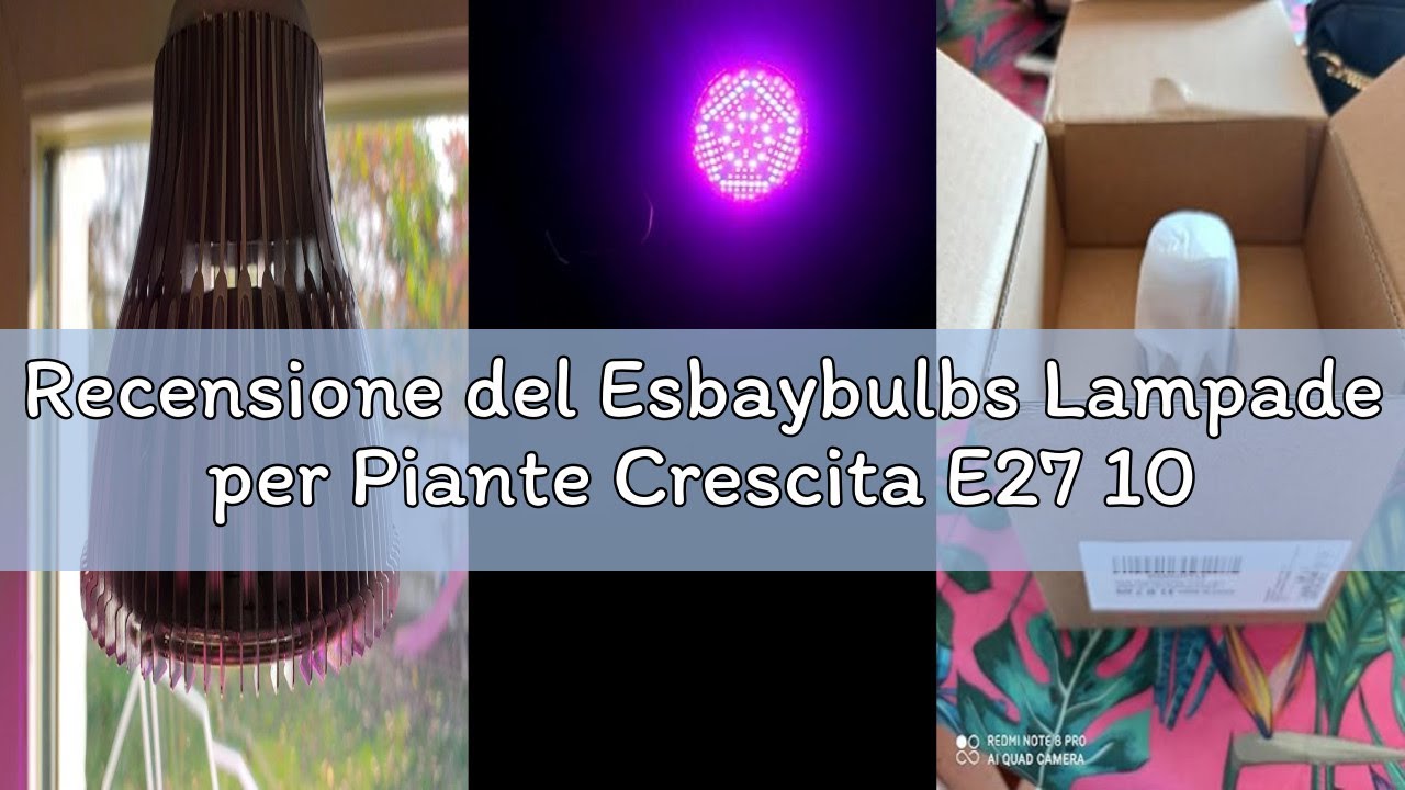 Recensione del Esbaybulbs Lampade per Piante Crescita E27 100W 150leds Grow Light Faretto per Cresci