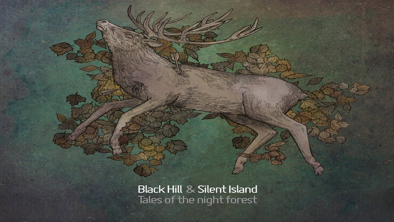 Black Hill & Silent Island - Tales of the night forest [Full Album]