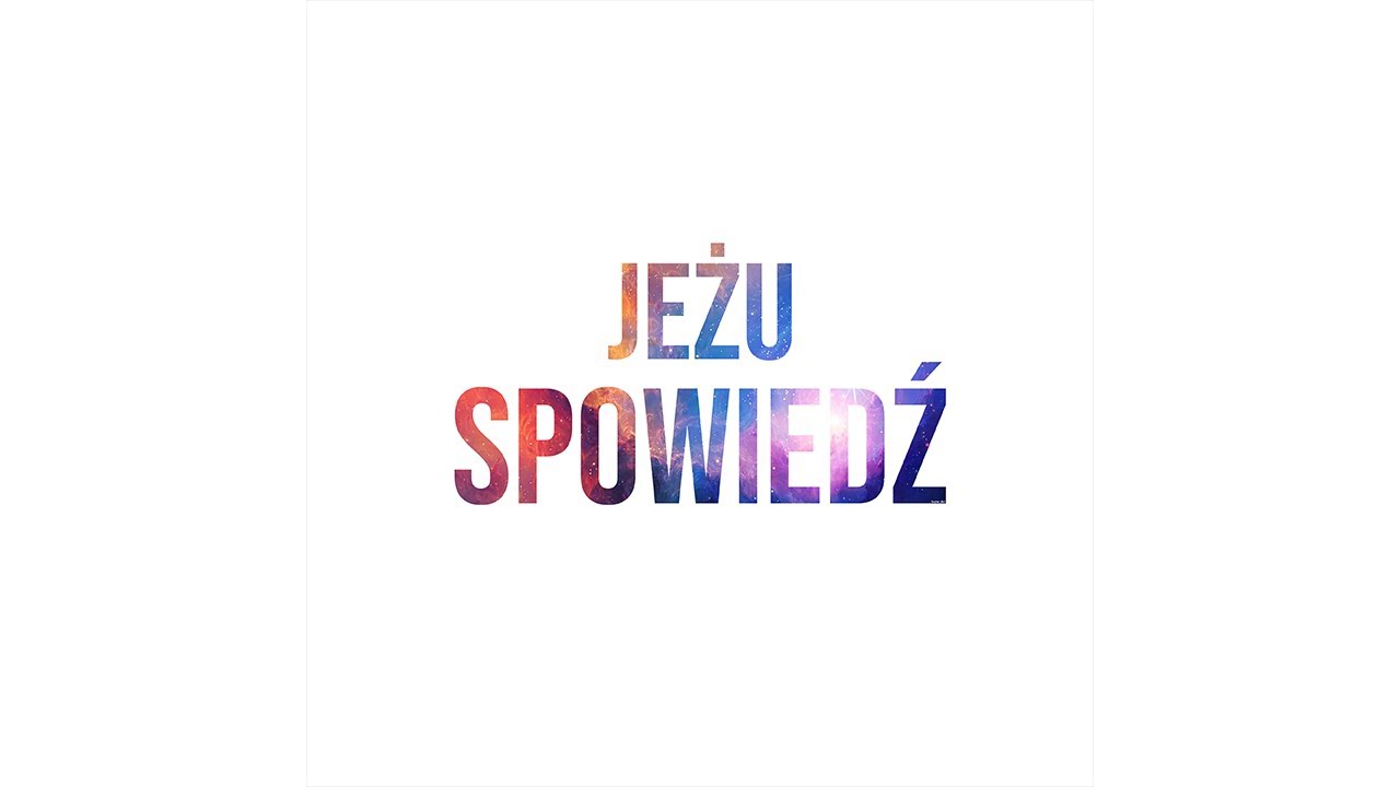 Jeżu - Spowiedź