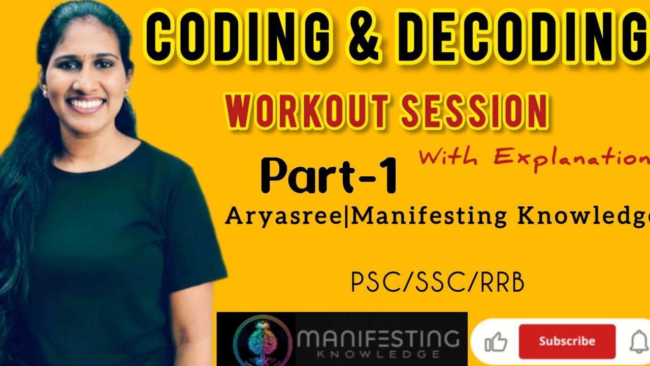 WORKOUT SESSION | CODING & DECODING