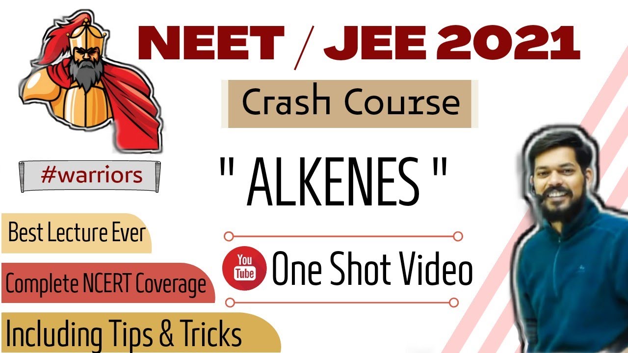 crash course neet।jeemain।2021।Alkenes।tricks