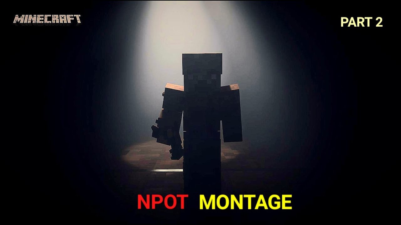 MINECRAFT NPOT MONTAGE CINEMATIC ❤️‍🔥💯.| PvP Clips & Edits.
