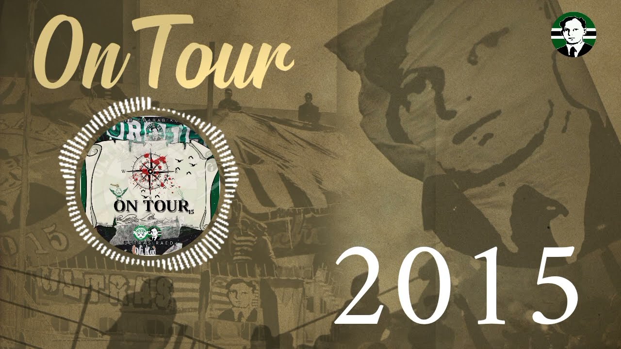 ULTRAS RAED 2015 " ON TOUR "