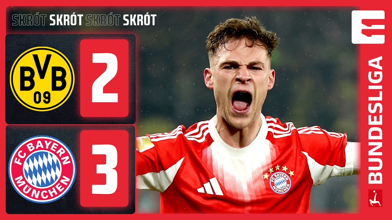 BAYERN BIERZE WSZYSTKO W PIĘKNYM KLASSIKERZE! BORUSSIA SIĘ POSTAWIŁA, ALE BEZ SKUTKU | SKRÓT