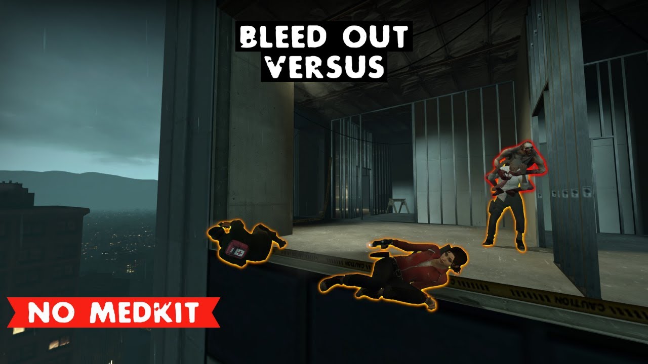 LEFT 4 DEAD 2 - BLEED OUT VERSUS - NO MERCY