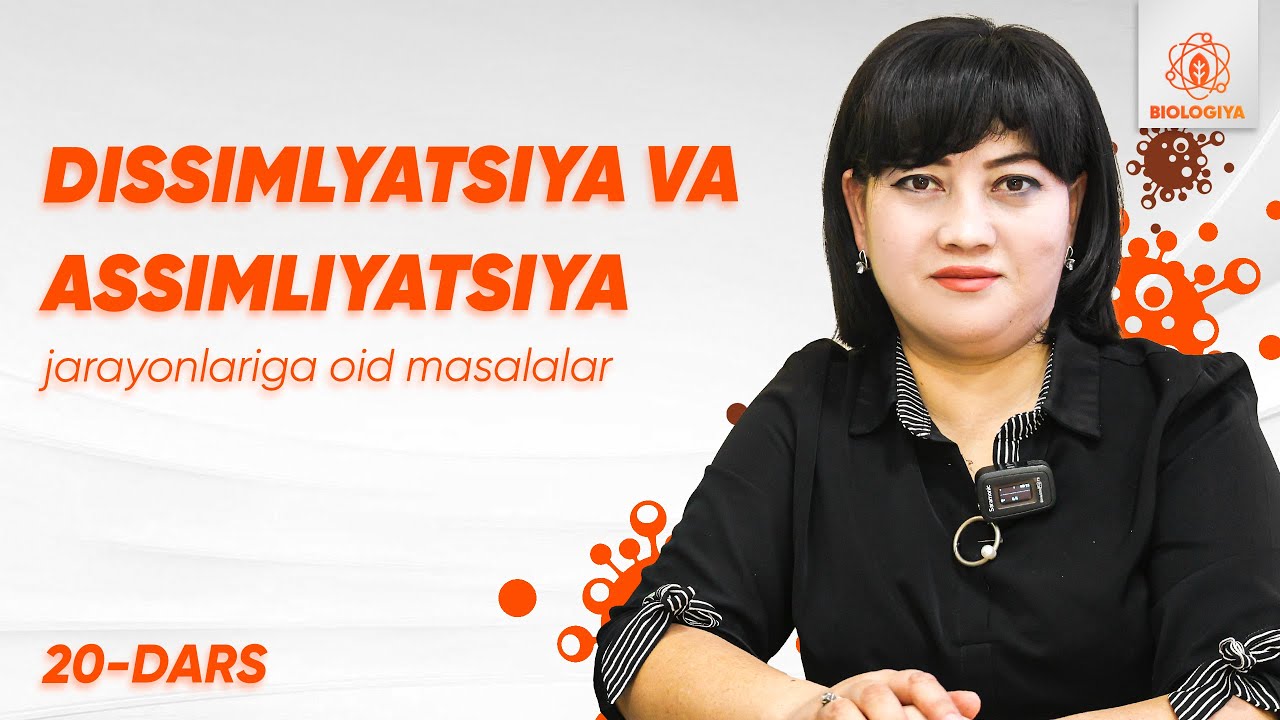20-dars | Dissimlyatsiya va Assimliyatsiya jarayonlariga oid masalalar | Onlayn Genetika