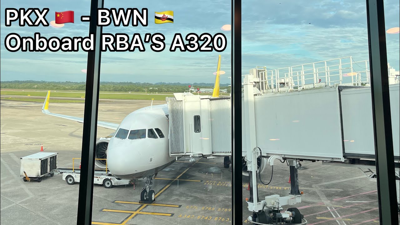 TRIPREPORT | Royal Brunei Airlines (ECONOMY) | Beijing Daxing - Brunei | Airbus A320neo