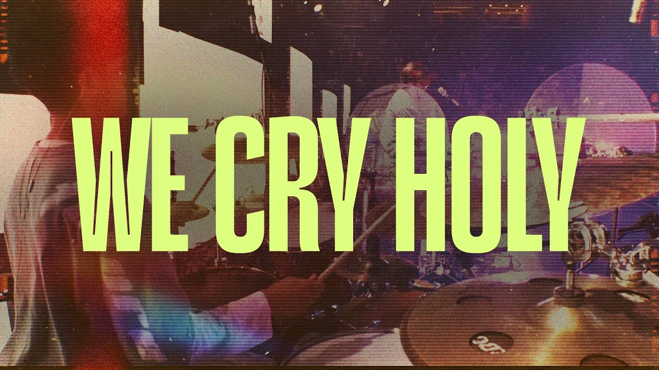 We Cry Holy - AWAKE84