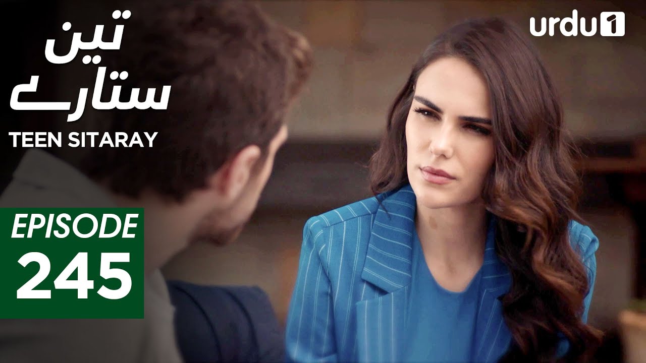 Teen Sitaray | Episode 245 | Turkish Drama | Three Sisters | Uc kiz kardes | 2 Nonember 2025