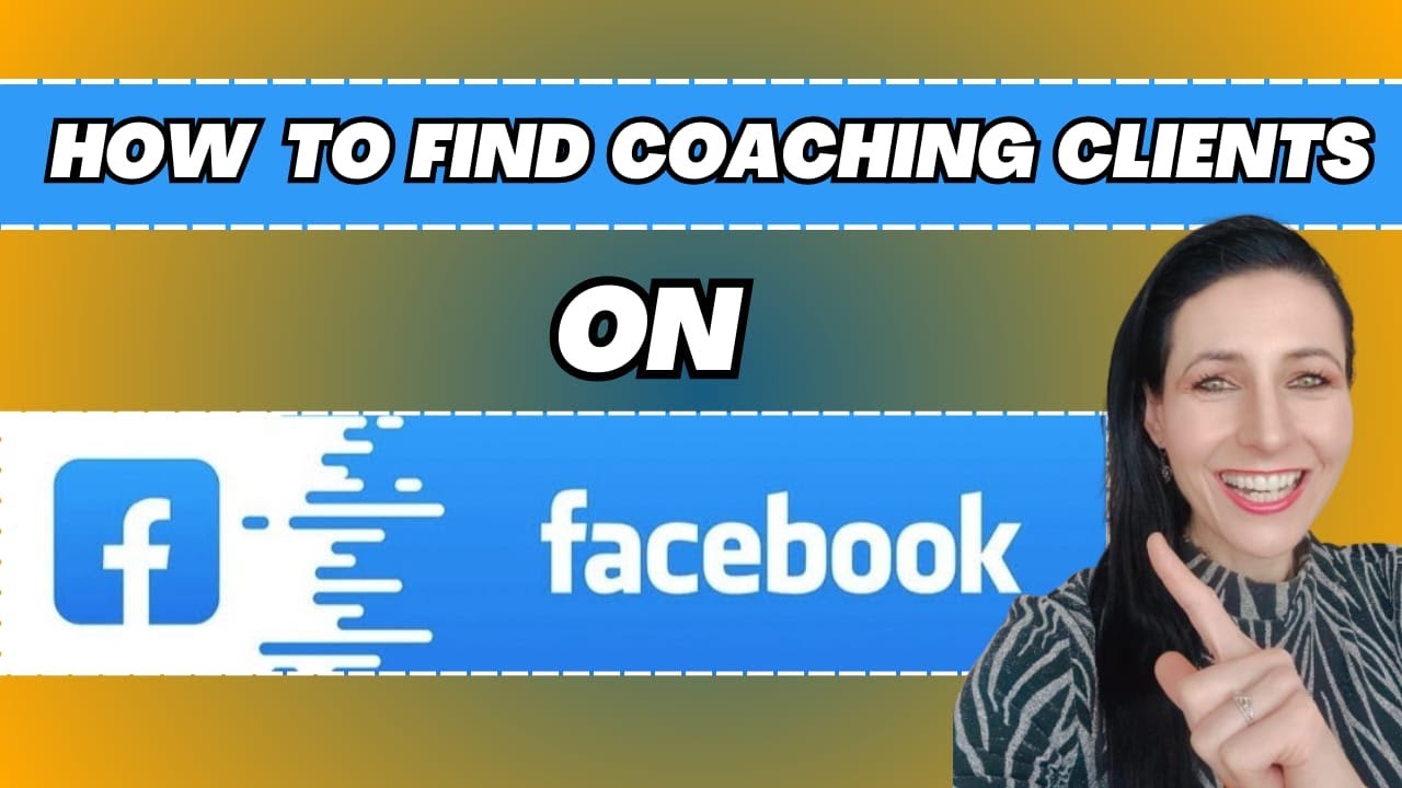 How to find coaching clients on Facebook!