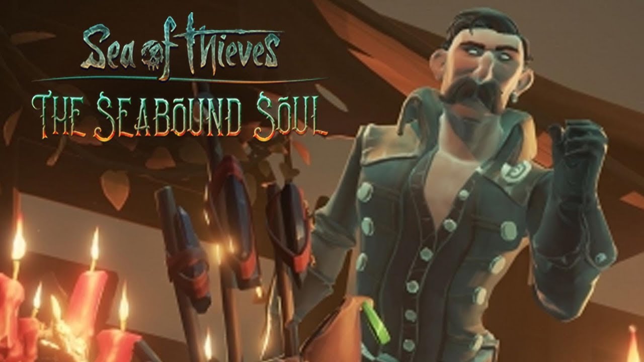 Sea of Thieves The Seabound Soul Gameplay Walkthrough