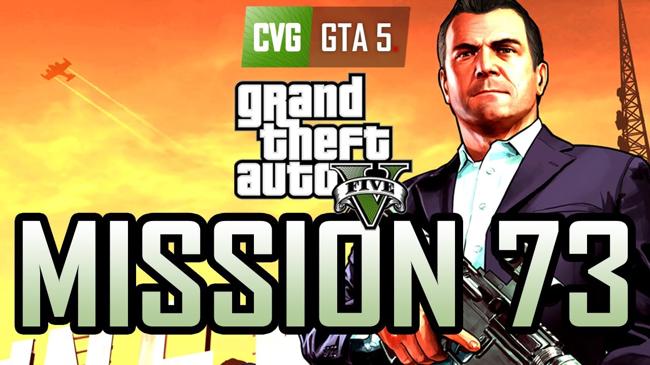 GTA 5 Gameplay Walkthrough Part 73: The Big Score [No commentary]