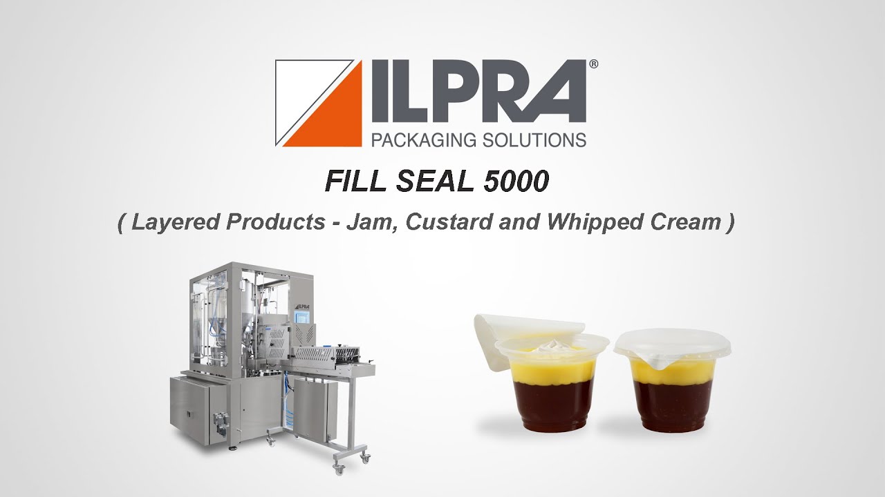 ILPRA Filling Sealing Machine - Dosing and Shaping -Layered Products- Fill Seal 5000