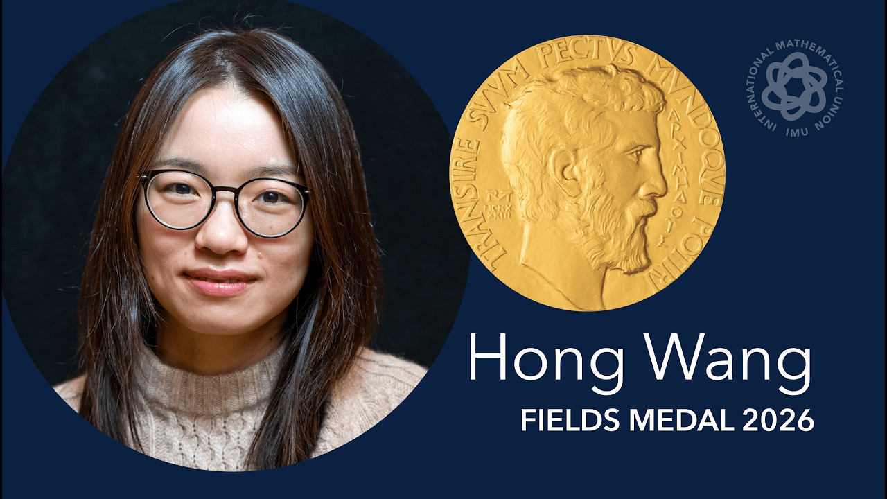 2026 Fields Medal: Hong Wang