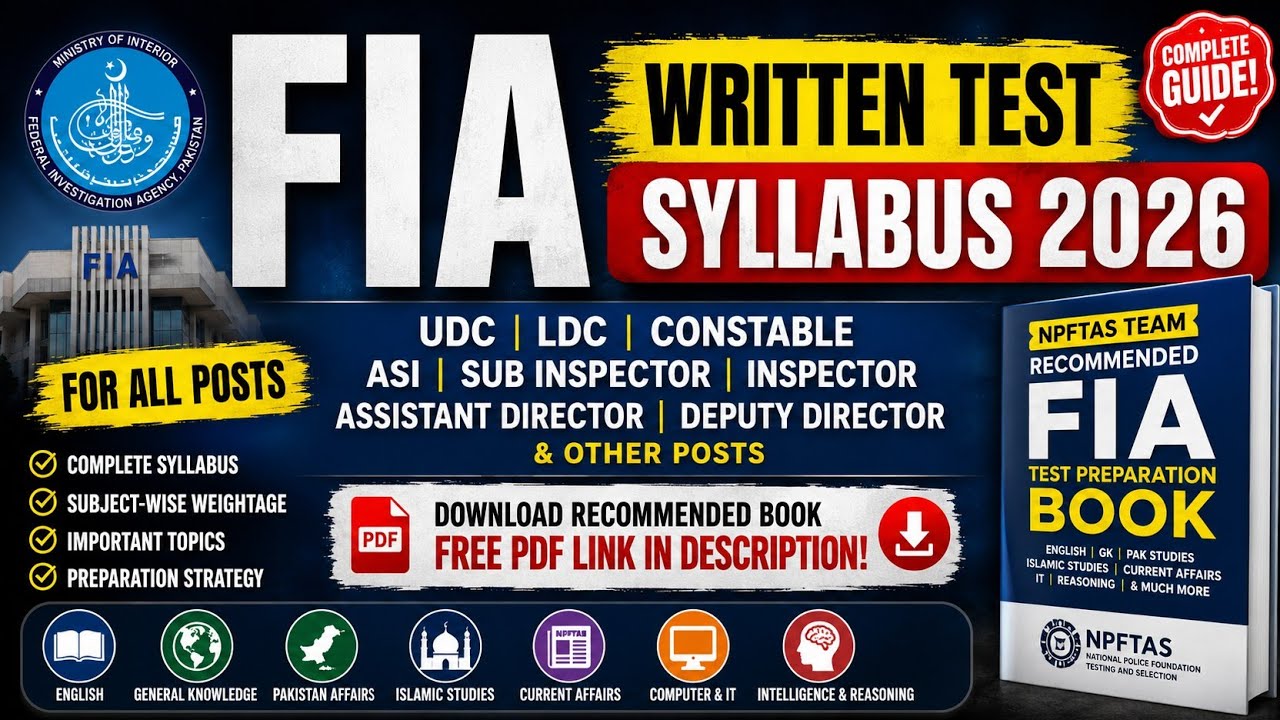 FIA Written Test Syllabus 2026 | UDC, LDC, Constable, ASI, Inspector, Director | Complete Guide