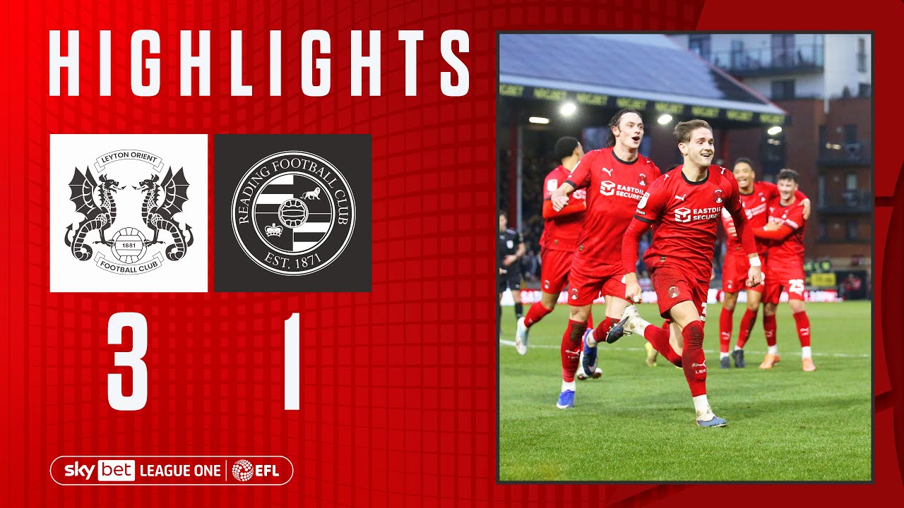 Highlights: Leyton Orient 3-1 Reading