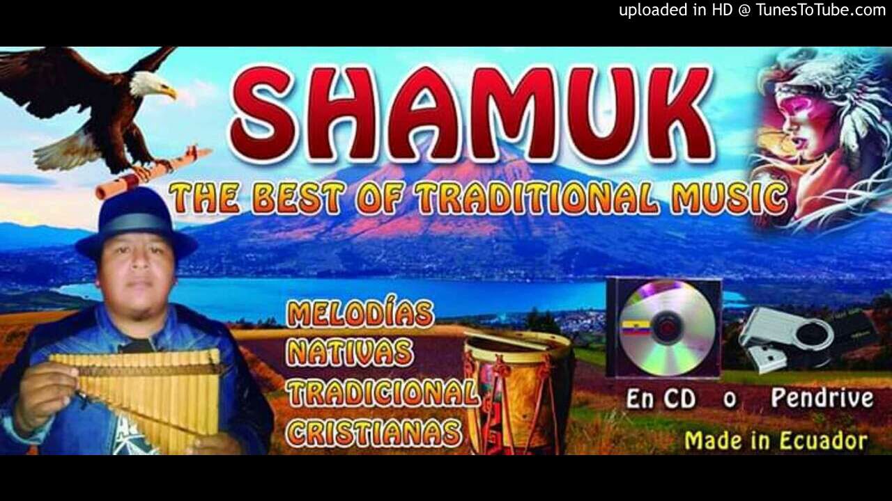 GRUPO SHAMUK CARABUELA-amor sincero