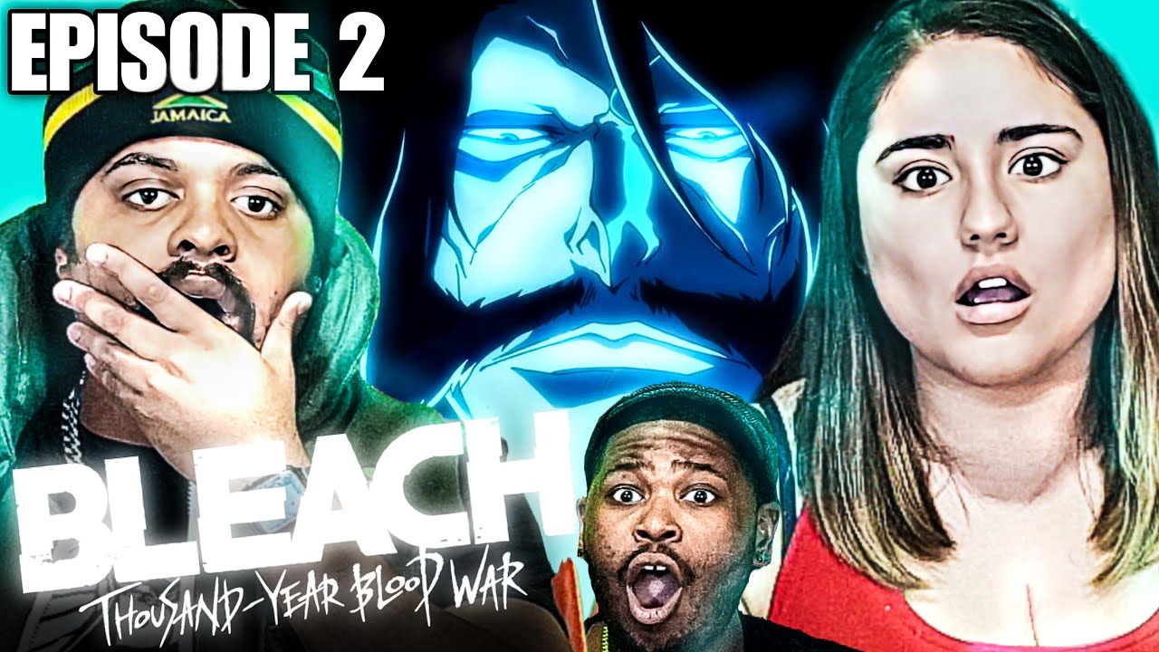 War Bleach TYBW Episode Episode 2 Reaction
