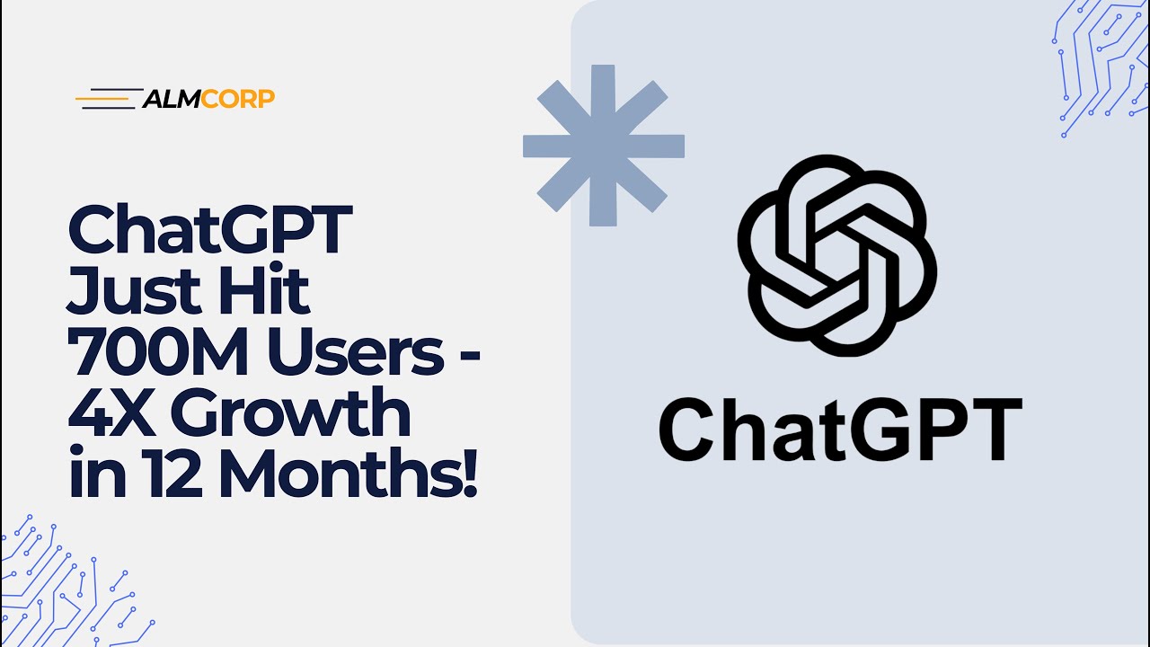 ChatGPT Just Hit 700M Users - 4X Growth in 12 Months!