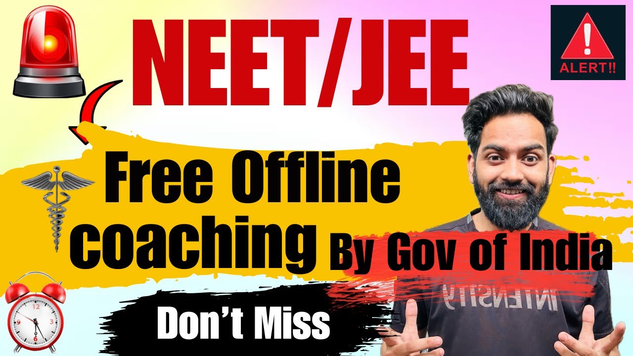 No Fees Needed! Govt Free Offline Coaching Centres for NEET & JEE 2026