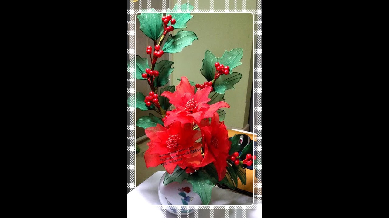 How to make nylon flower (poinsettia flower) by ployandpoom (ผ้าใยบัว)