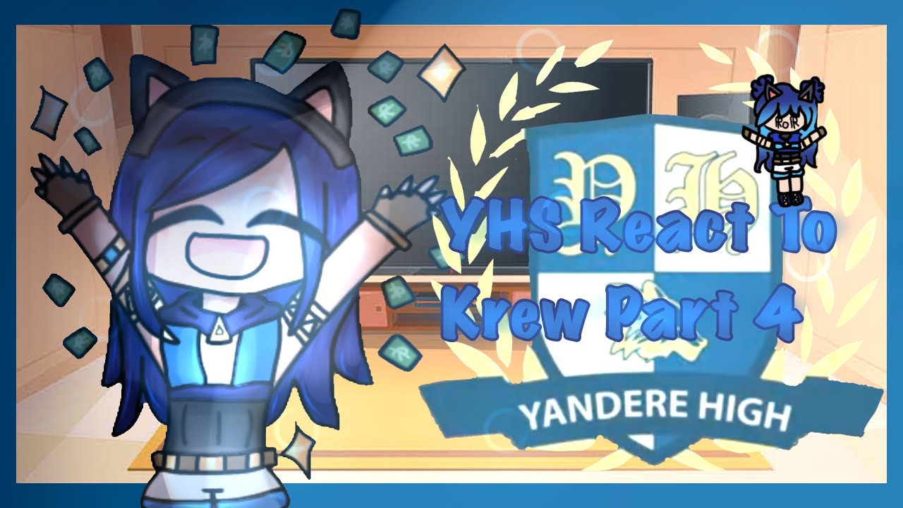 💝 YHS React To Krew!✨@ItsFunneh 👀 FT. YHS Students 4/4