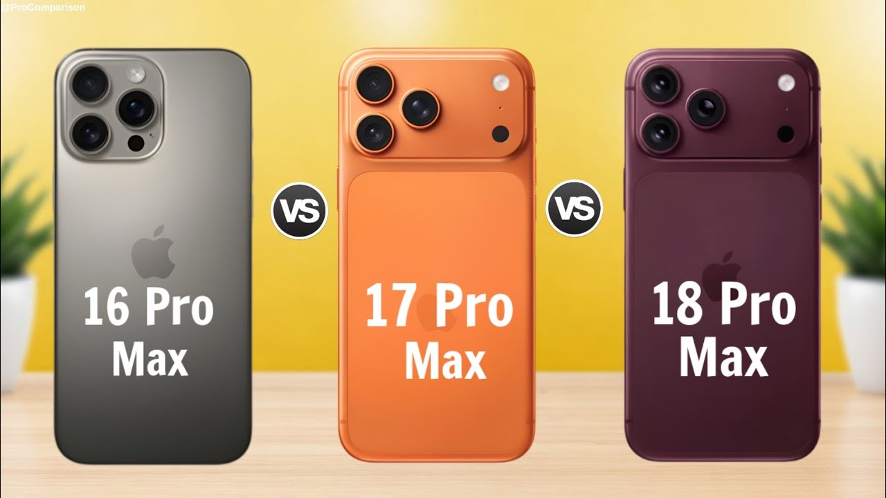 iPhone 16 Pro Max vs iPhone 17 Pro Max vs iPhone 18 Pro Max || Full Comparison 