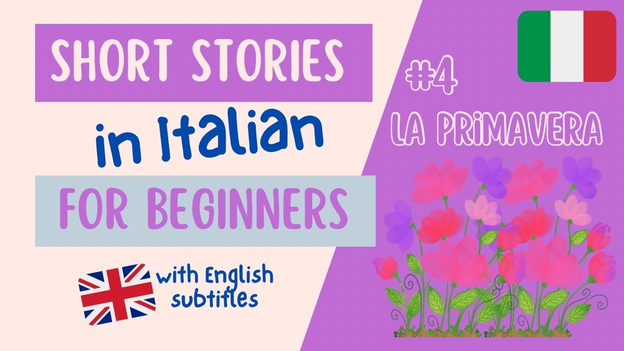 Italian listening and pronunciation exercise | Simple Italian Story for Beginners | #4 La primavera