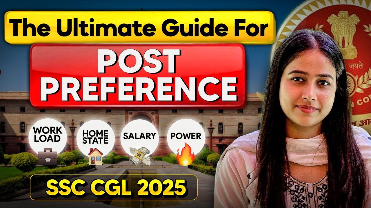 SSC CGL 2025 POST PREFERENCE FORM | Home Posting कैसे पाएं ✅