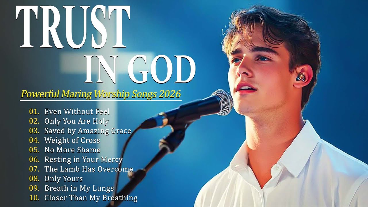 Trust In God | Calm Christian Worship Songs for Healing, Peace, and Quiet Reflection