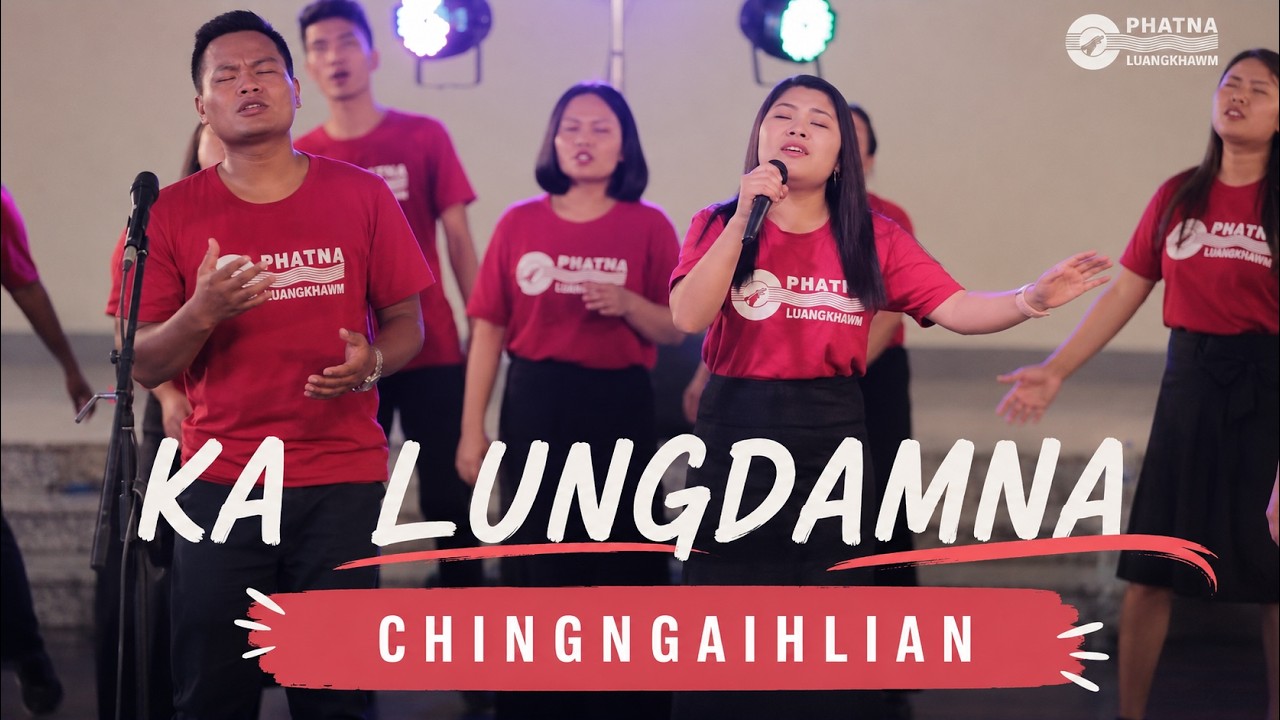 Ka Lungdamna | Chingngaihlian | Lyrics & Tune: T Pumkhothang