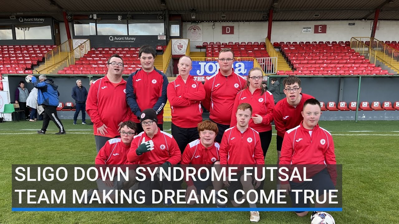 Sligo Down syndrome futsal team making dreams come true