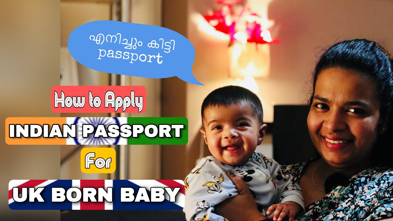 How to Apply Indian Passport for UK Born Baby | Malayalam |
