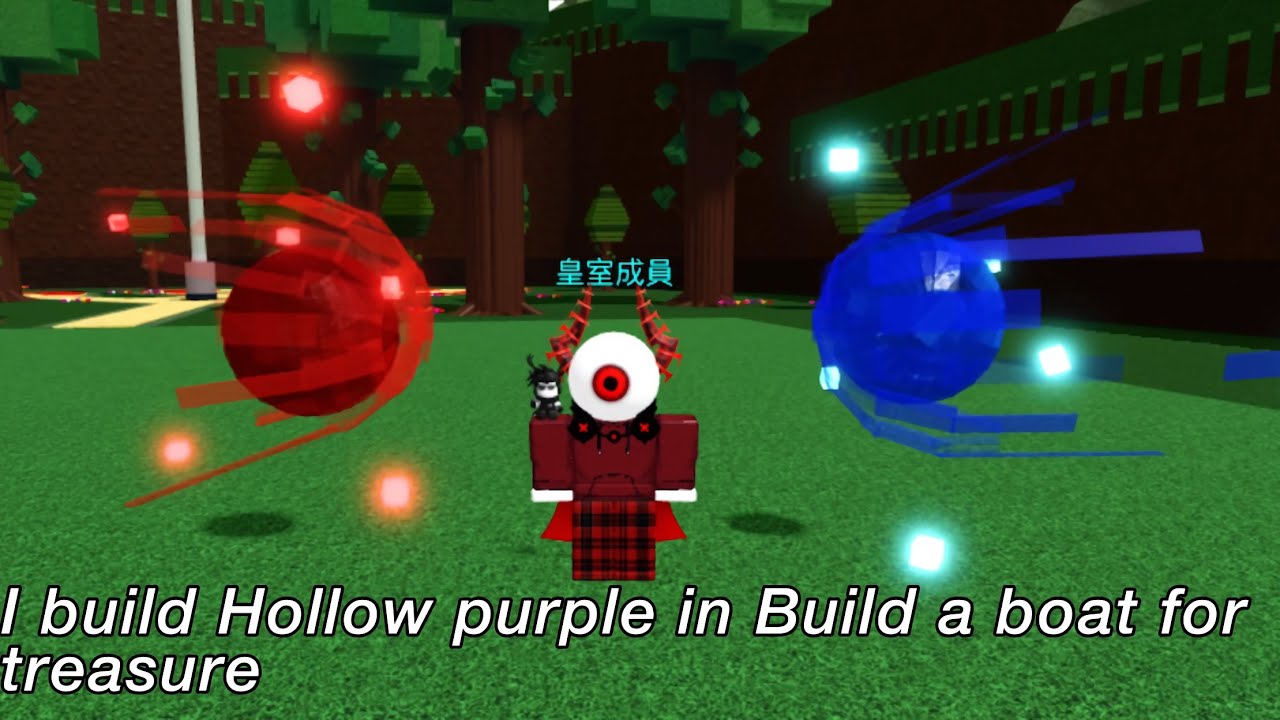 I build &ldquo;Hollow purple&rdquo; in Build a boat for treasure&hellip;..