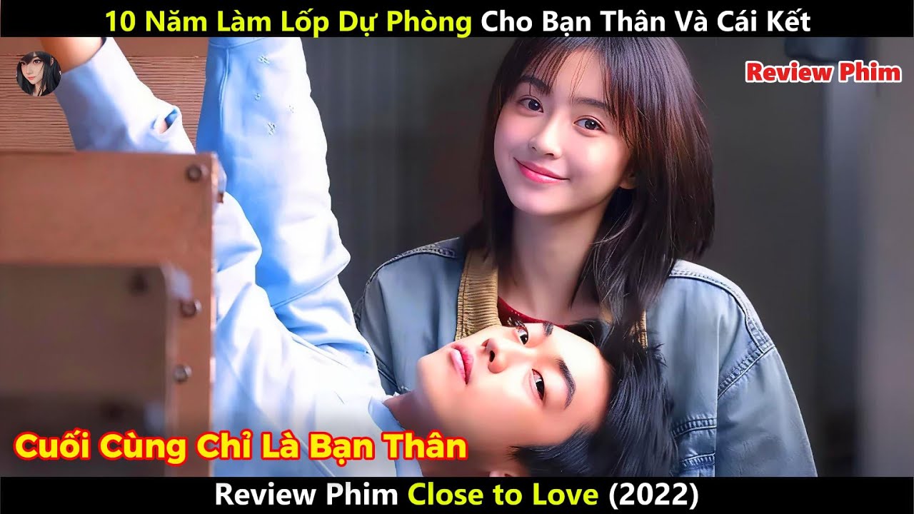 [Review Phim] Chàng Trai Đau Đớn Nhìn Cô Gái Mình Thương Suốt 10 Năm Bên Người Khác