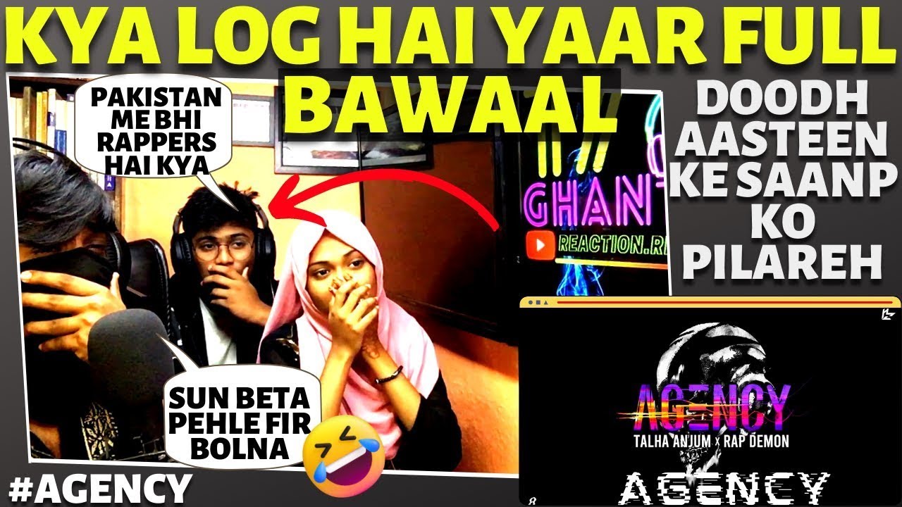 Agency - Talha Anjum | Rap Demon | Prod. by UMAIR (Official Lyric Video) | Reaction