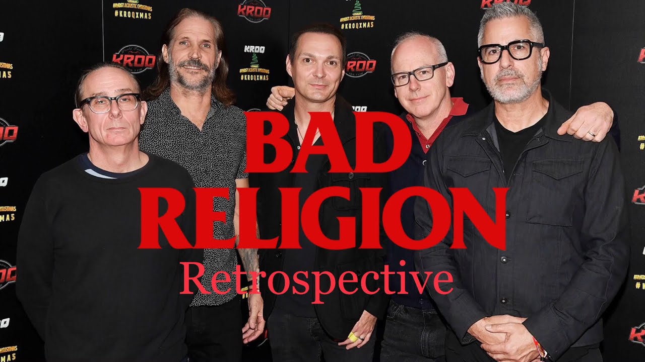 Bad Religion Retrospective