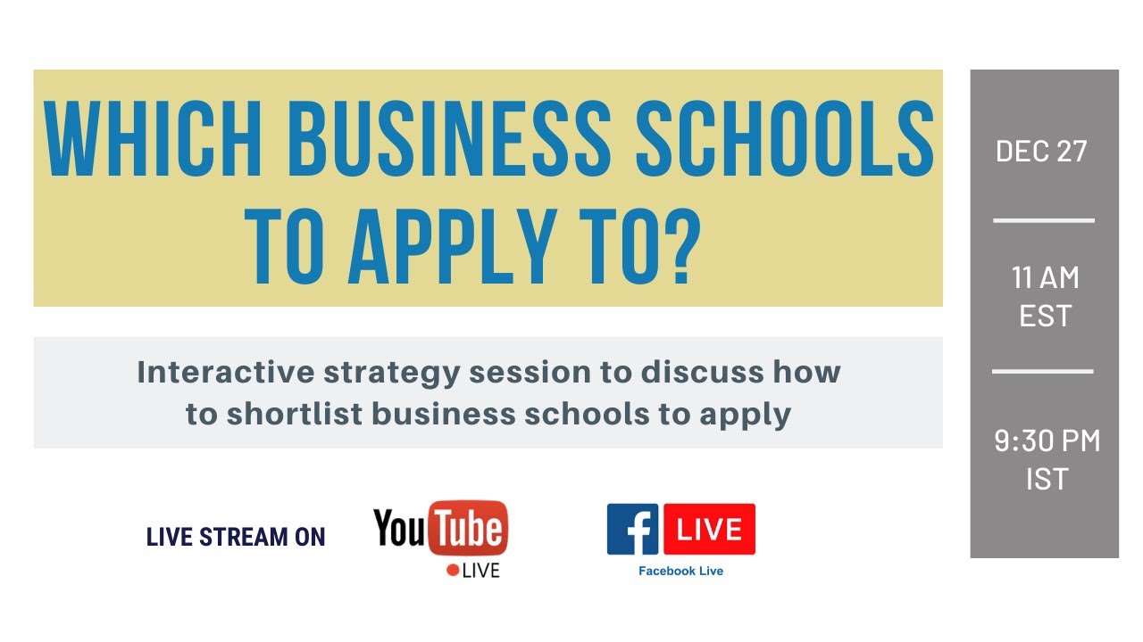 Which Business Schools to Apply to?